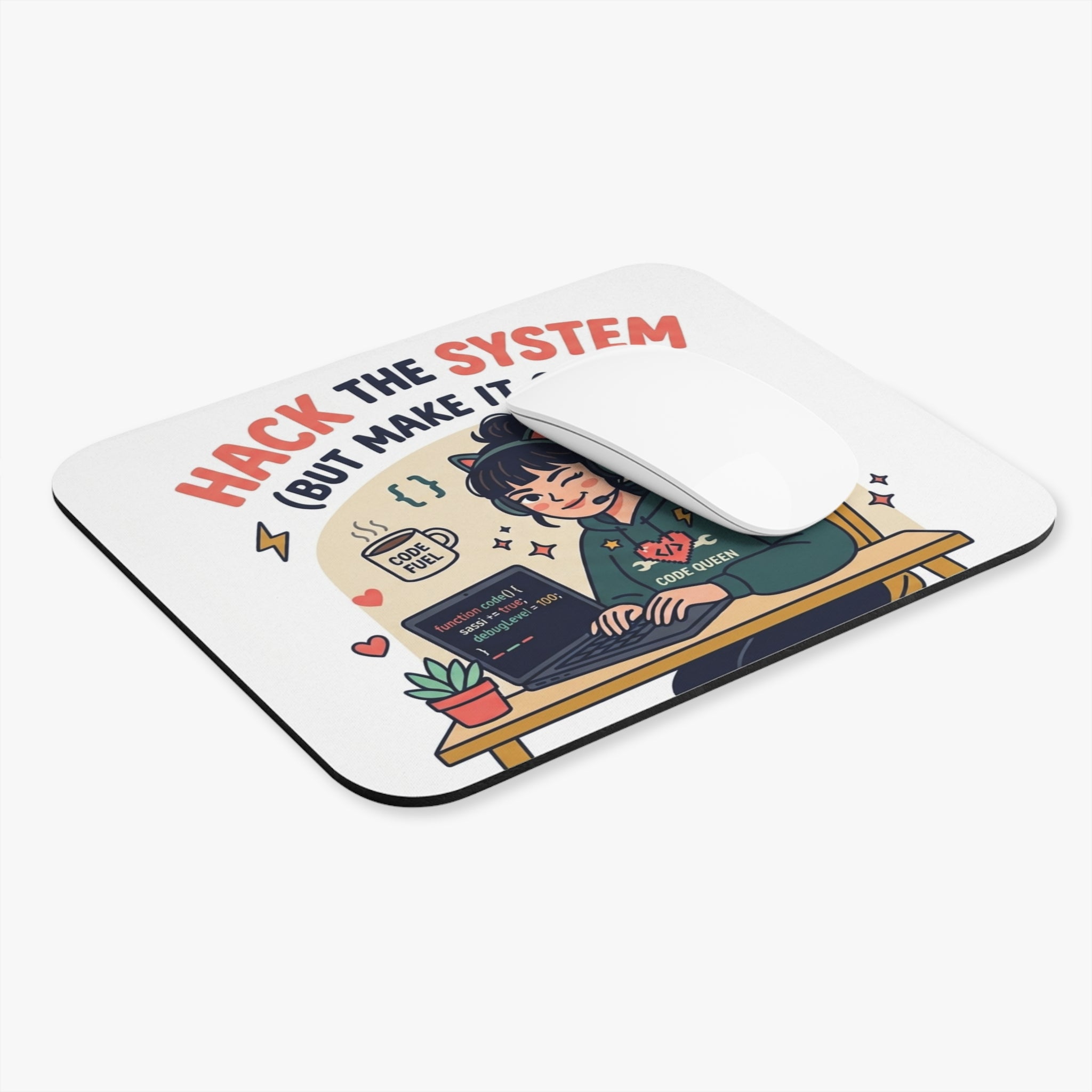 Mouse Pad — "Hack the System (But Make It Cute)" Cute Code Queen Desk Mat