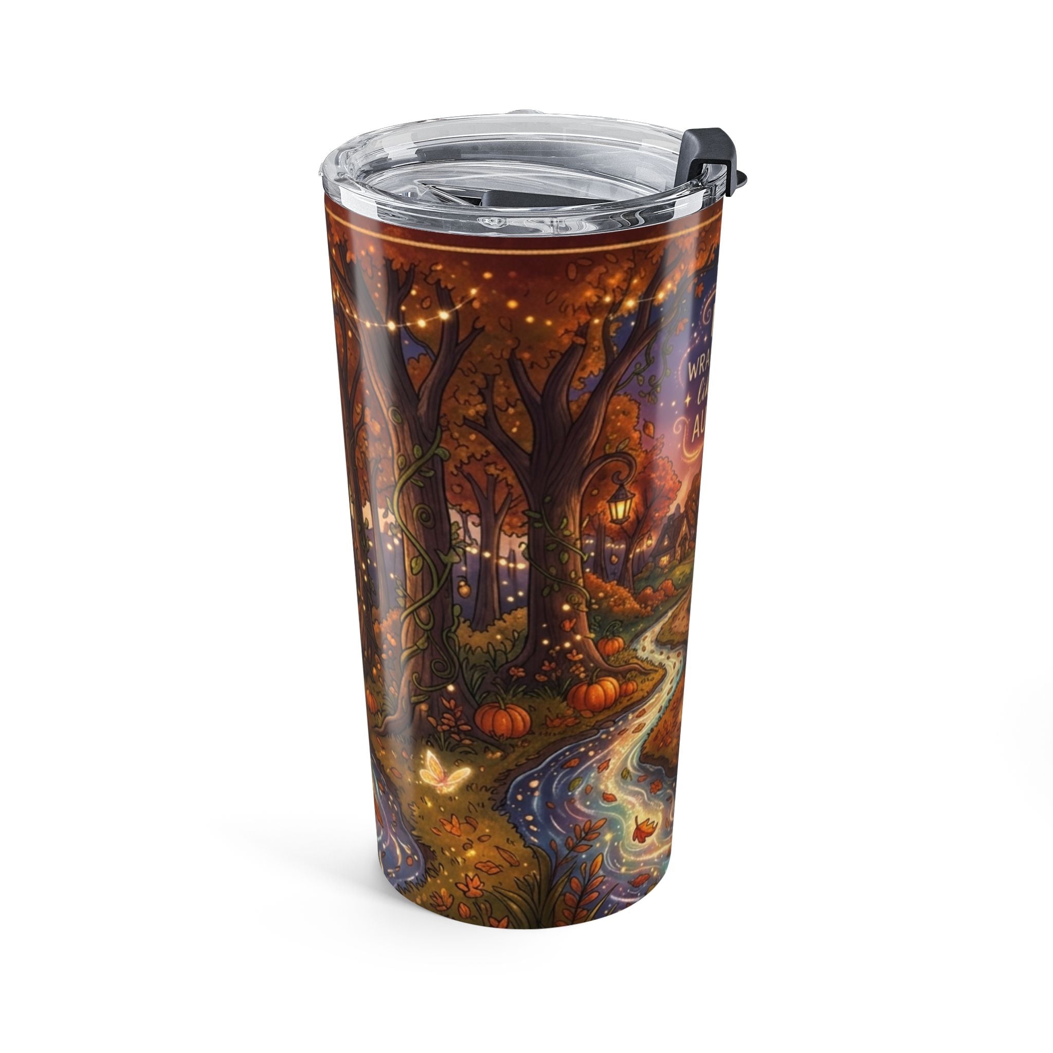 20oz Autumn Magic Tumbler — "Magic Wraps Around Us Like the Crisp Autumn Air" Fall Travel Mug