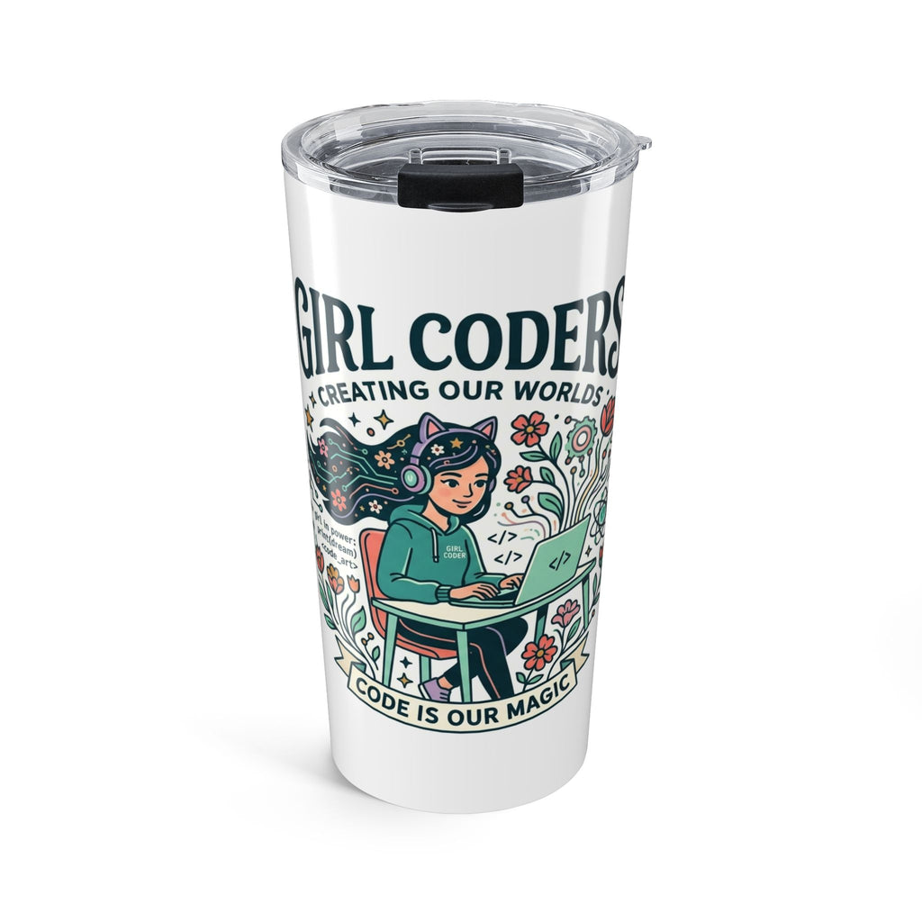 Girl Coders 20oz Tumbler – 'Creating Our Worlds' Inspirational Programming Travel Mug