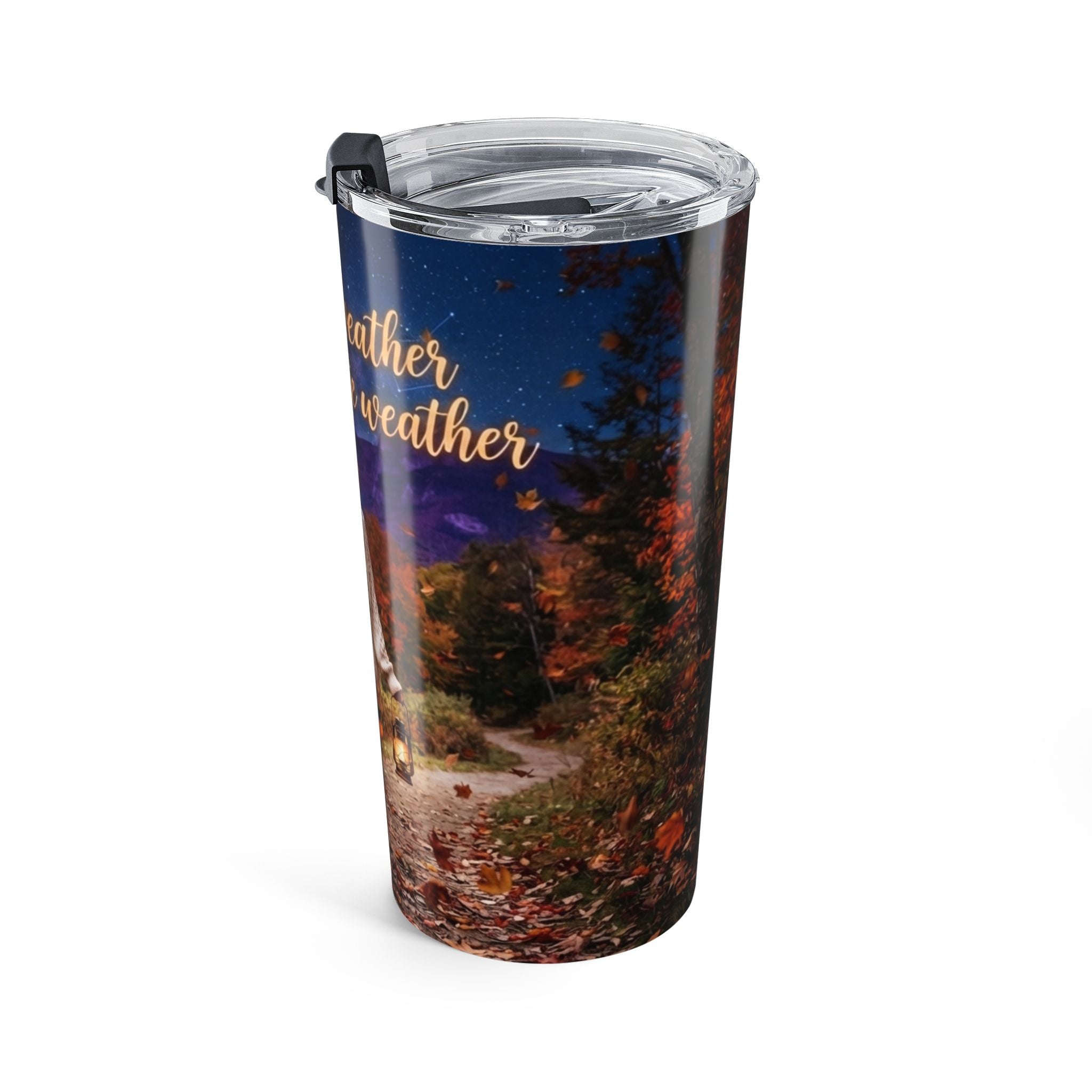 20oz Fall Tumbler - "Sweater Weather My Favorite Weather" Autumn Travel Cup