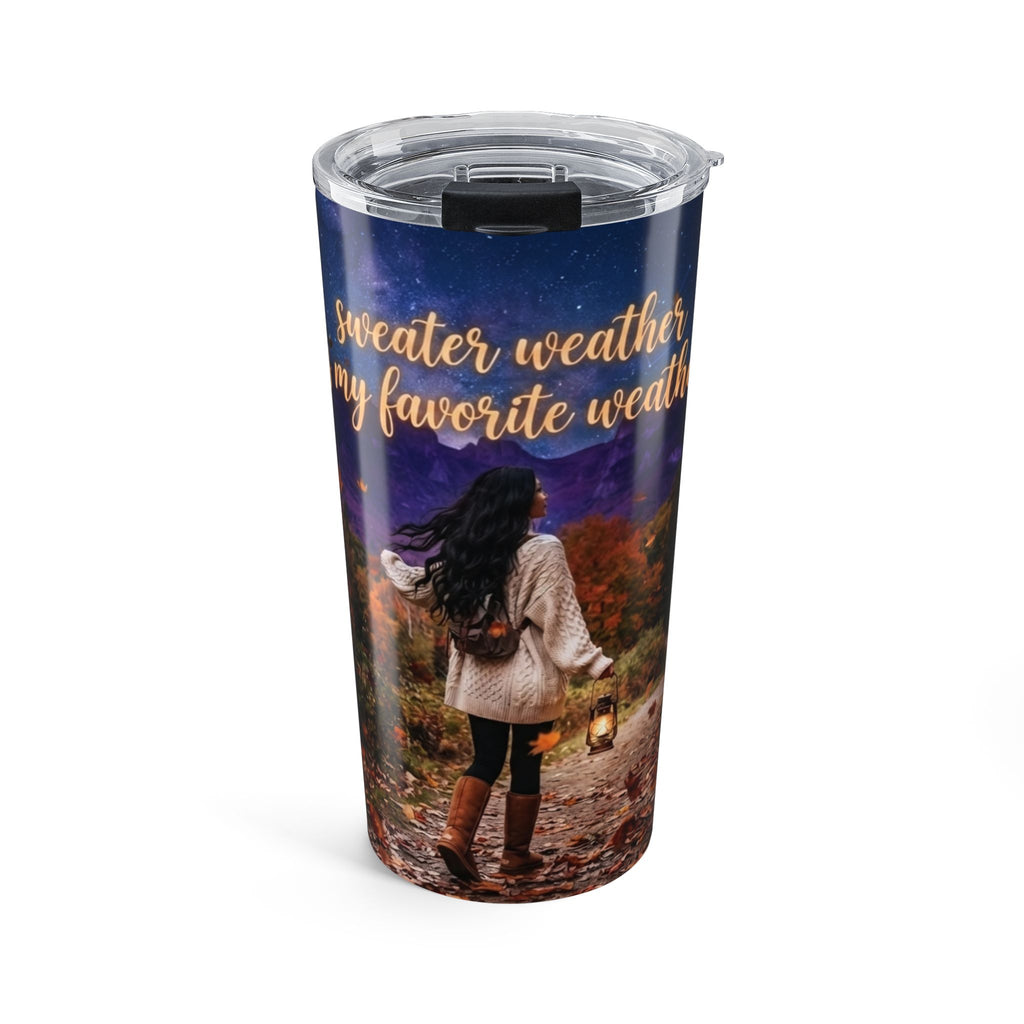 20oz Fall Tumbler - "Sweater Weather My Favorite Weather" Autumn Travel Cup